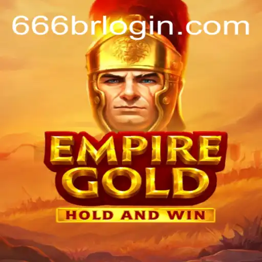 EmpireGold: A Revolutionary Gaming Experience with 666br A Plataforma de Apostas #1 do Brasil